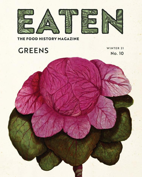 Book Cover: Eaten #10: The Food History Magazine