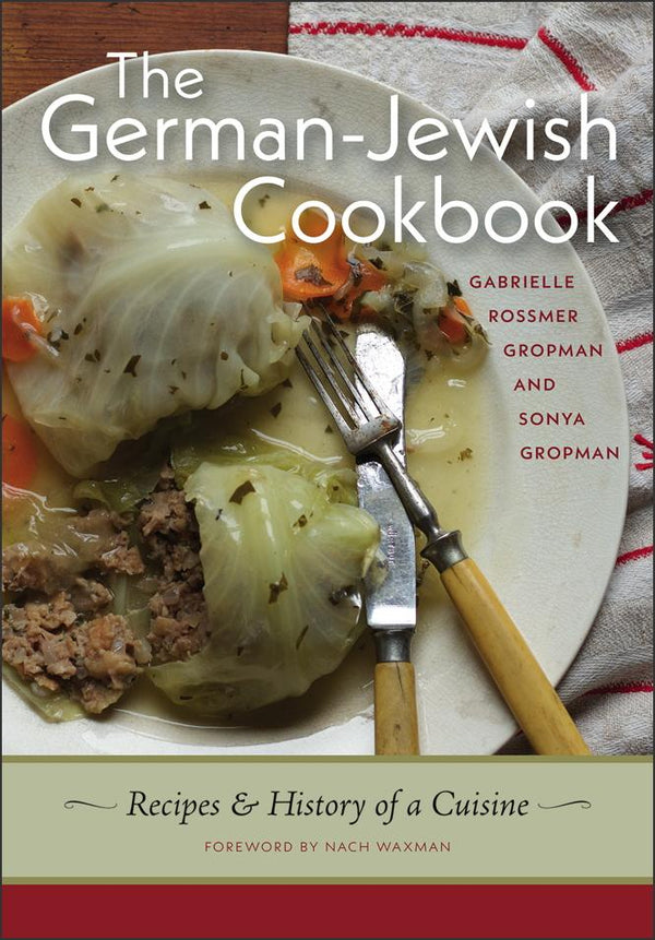 Book Cover: The German-Jewish Cookbook: Recipes and History of a Cuisine