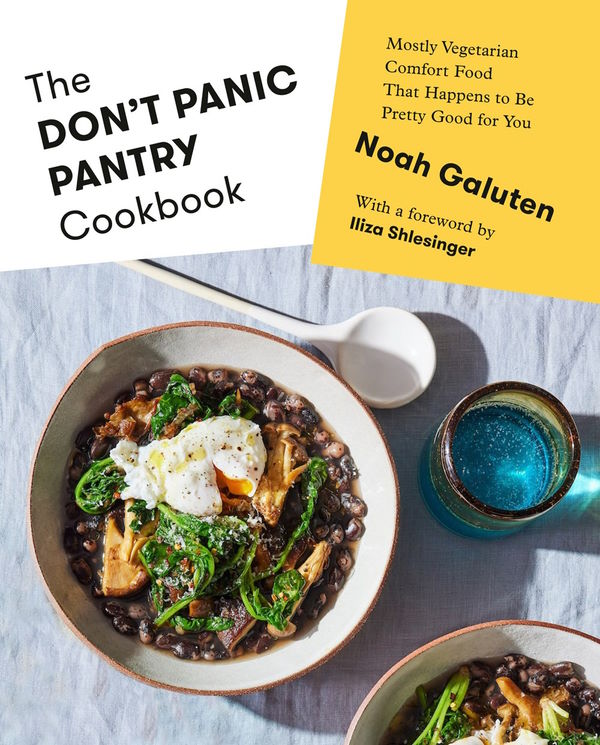 Book Cover: The Don't Panic Pantry Cookbook: Mostly Vegetarian Comfort Food That Happens to Be Pretty Good for You