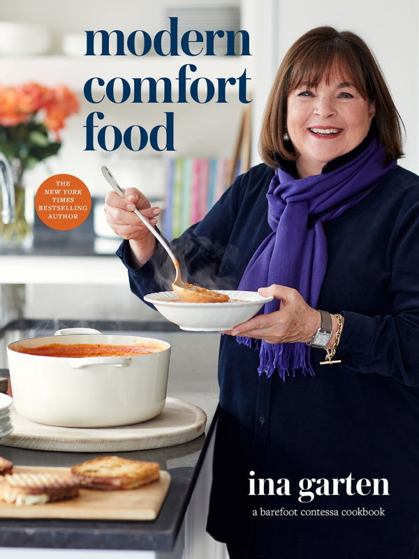 Book Cover: Modern Comfort Food; a Barefoot Contessa Cookbook