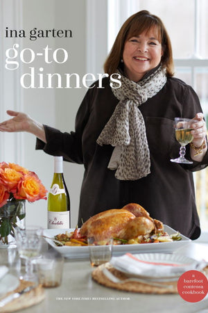 Book Cover: Go-To Dinners: A Barefoot Contessa Cookbook