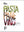Book Cover: Pasta Pane Vino: Deep Travels Through Italy's Food Culture