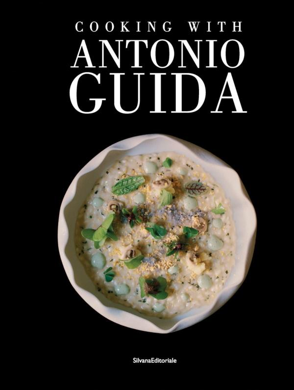 Book Cover: Cooking With Antonio Guida