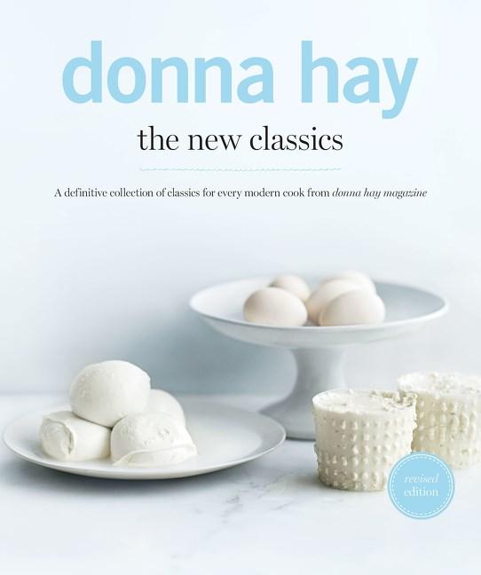 Book Cover: The New Classics: Revised  a Definitive Collection of Classisc for Every Modern Cook