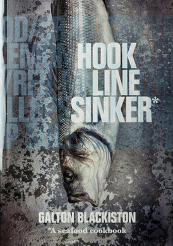 Book Cover: Hook Line Sinker: A Seafood Cookbook