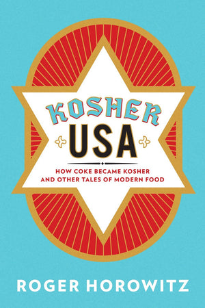 Book Cover: Kosher USA; How Coke Became Kosher and Other Tales of Modern Food