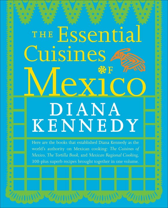 Book Cover: The Essential Cuisines of Mexico