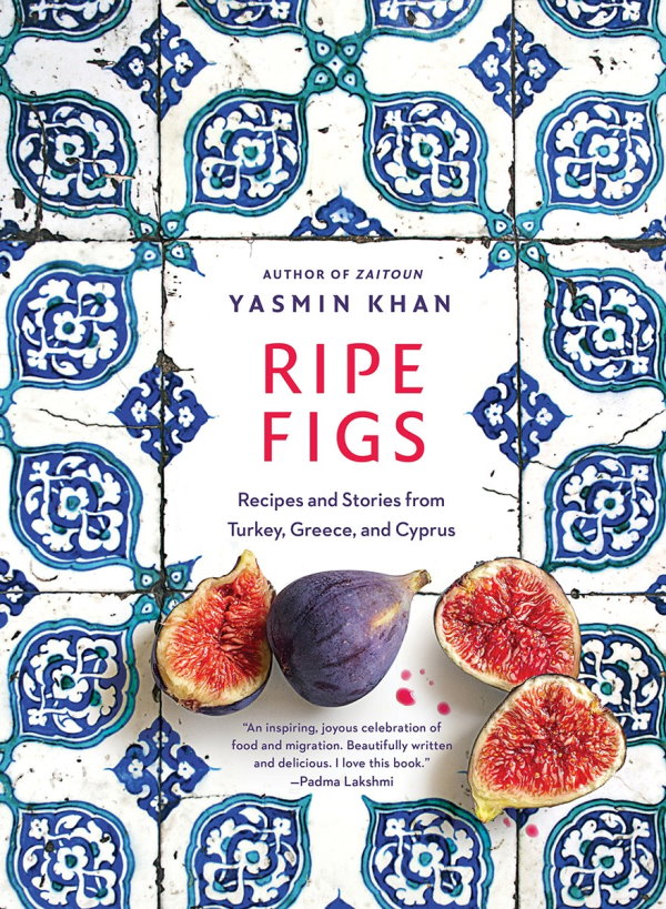 Book Cover: Ripe Figs: Recipes and Stories from Turkey, Greece, and Cyprus