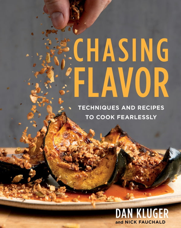 Book Cover: Chasing Flavor: Techniques and Recipes to Cook Fearlessly