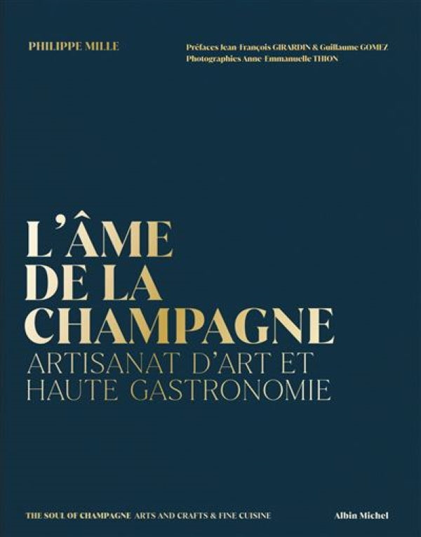 Book Cover: L'Ame de la Champagne: Artisanat d'art et Haute gastronomie