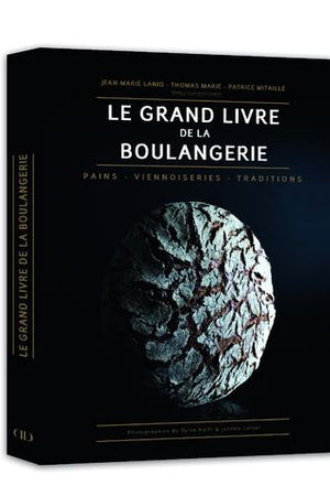 Book Cover: Le Grand Livre de la Boulangerie