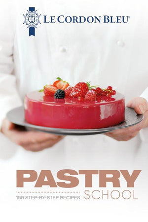 Book Cover: Pastry School: 100 Step-by-step Recipes