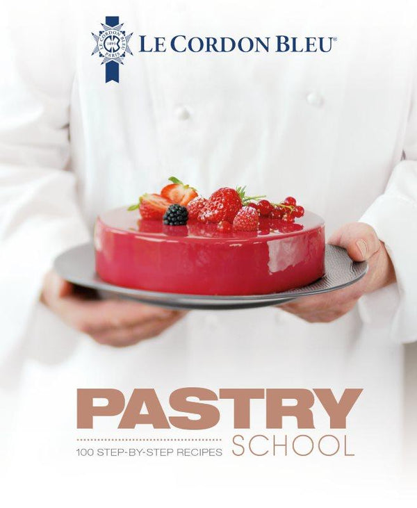 Book Cover: Pastry School: 100 Step-by-step Recipes