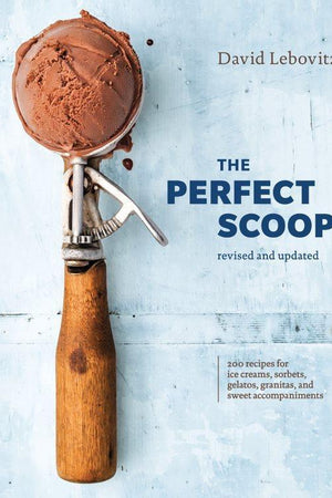 Book Cover: Perfect Scoop, The: 200 Recipes for Ice Creams, Sorbets, Gelatos, Granitas, and Sweet Accompaniments