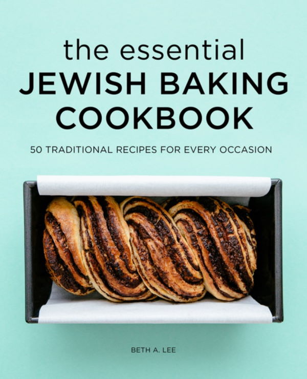 Book Cover: The Essential Jewish Baking Cookbook: 50 Traditional Recipes for Every Occasion