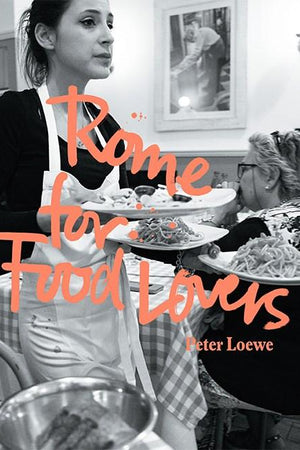Book Cover: Rome for Food Lovers