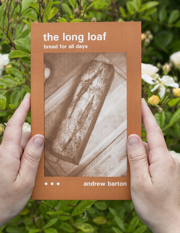 Book Cover: The Long Loaf: Bread For All Days
