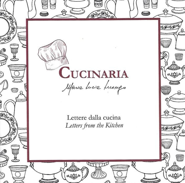 Book Cover: Cucinaria: Letters from the Kitchen