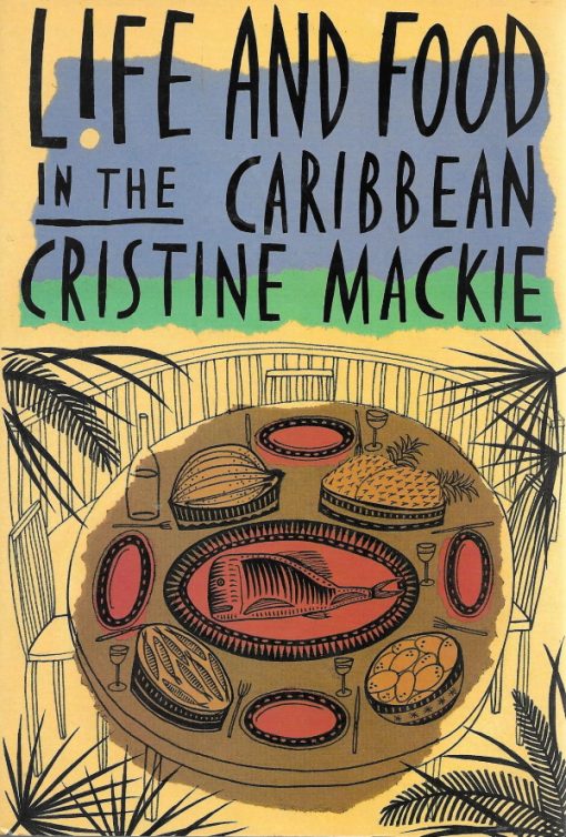 Book Cover: OP: Life and Food in the Caribbean