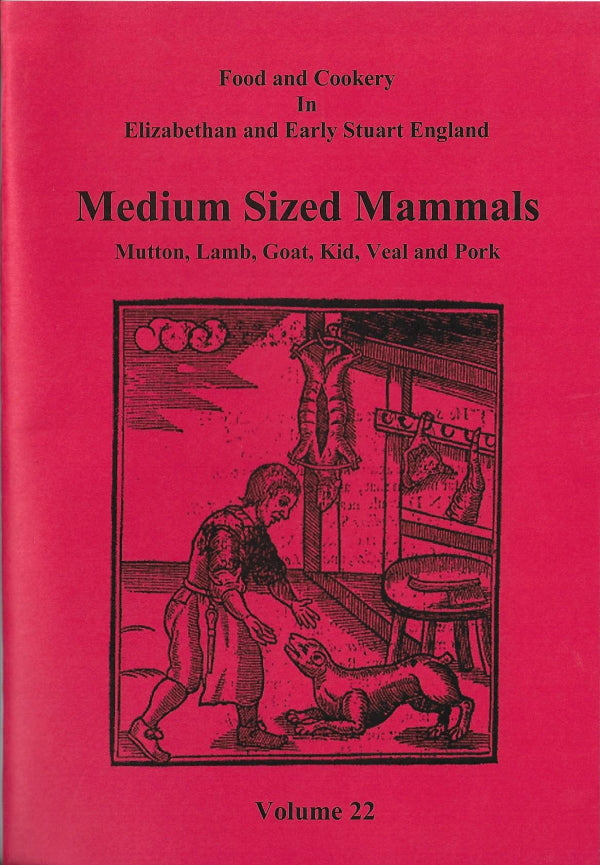 Book Cover: Medium Sized Mammals: Mutton, Lamb, Goat, Kid, Veal and Pork