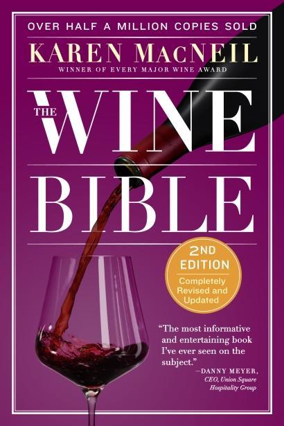 The Wine Bible: Second Edition