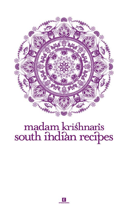 Book Cover: Madam Krishnan's South Indian Recipes