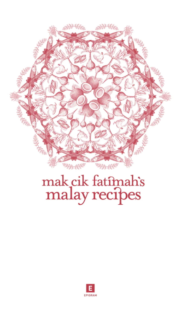 Book Cover: Mak Cik Fatimah’s Malay Recipes