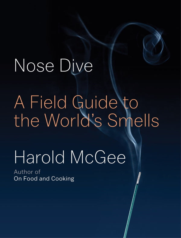 Book Cover: Nose Dive: A Field Guide to the World's Smells
