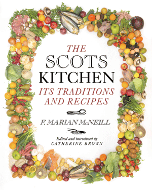 Book Cover: The Scots Kitchen, Its Traditions and Recipes
