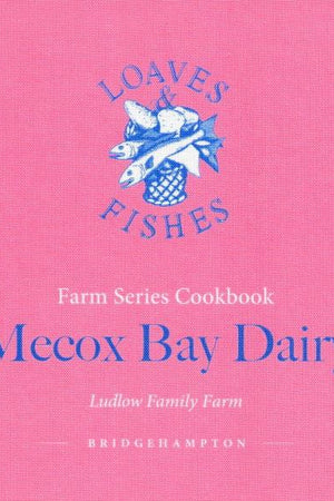 Book Cover: Mecox Bay Dairy: Ludlow Family Farm
