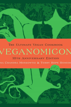 Book Cover: Veganomicon: The Ultimate Vegan Cookbook (10th Anniversary Edition)