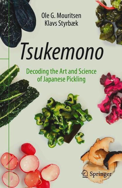 Book Cover: Tsukemono: Decoding the Art and Science of Japanese Pickling