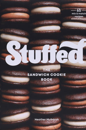 Book Cover: Stuffed: The Sandwich Cookie Book