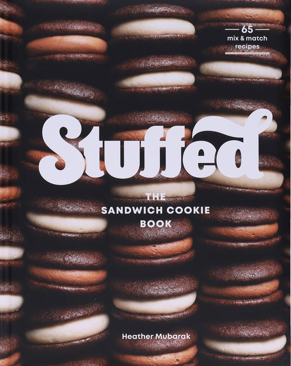 Book Cover: Stuffed: The Sandwich Cookie Book