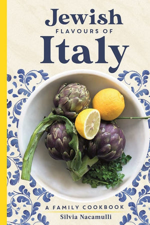 Book Cover: Jewish Flavours of Italy: A Family Cookbook