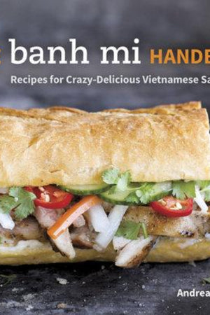 Book Cover: The Banh Mi Handbook