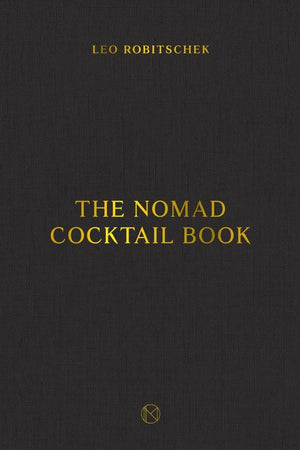 Book Cover: The Nomad Cocktail Book