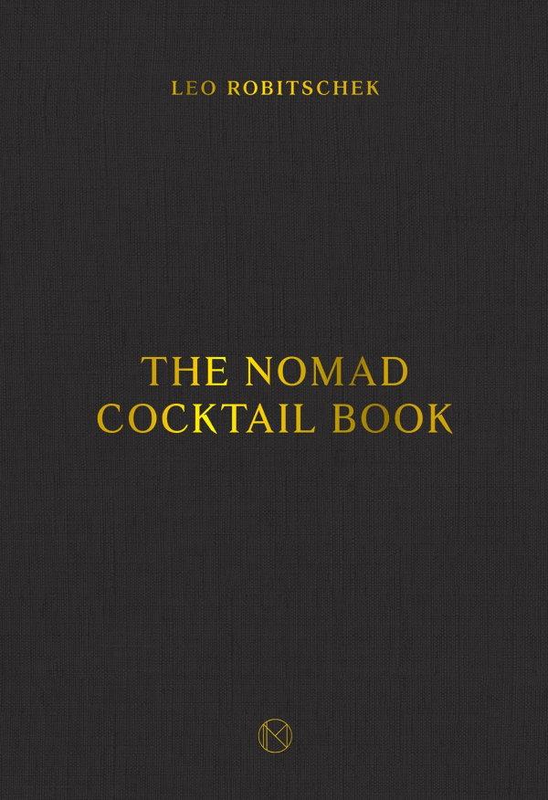 Book Cover: The Nomad Cocktail Book