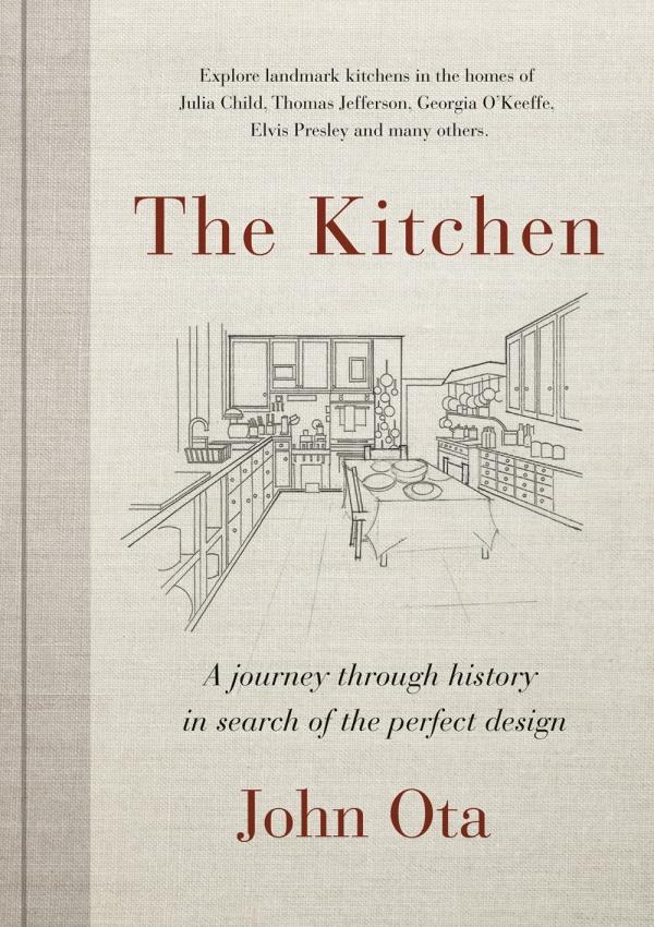 Book Cover: The Kitchen: A Journey Through History in Search of the Perfect Design