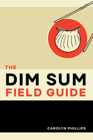 Book Cover: The Dim Sum Field Guide