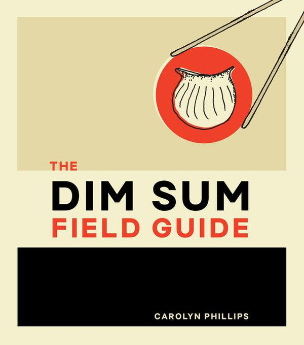 Book Cover: The Dim Sum Field Guide