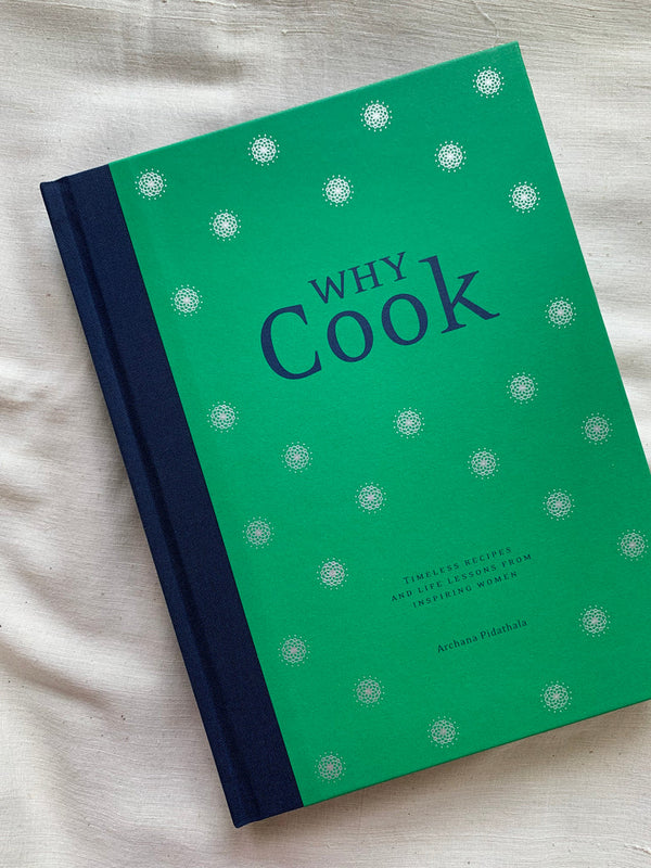 Book Cover: Why Cook: Timeless Stories and Life Lessons from Inspiring Women