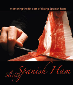 Book Cover: Mastering the Fine Art of Slicing Spanish Ham