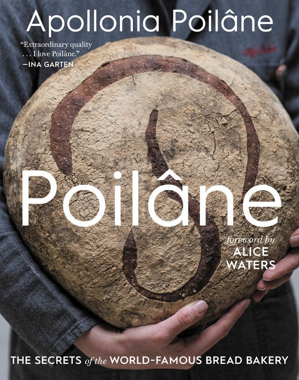 Book Cover: Poilâne, the Secrets of the World-famous Bread Bakery