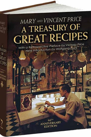 Book Cover: A Treasury of Great Recipes: 50th Anniversary Edition