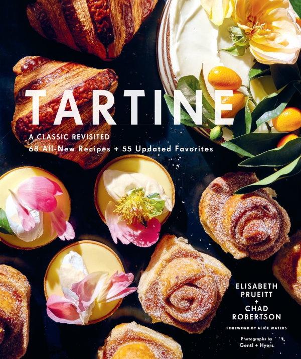 Book Cover: Tartine: A Classic Revisited; 68 All-new Recipes + 55 Updated Favorites