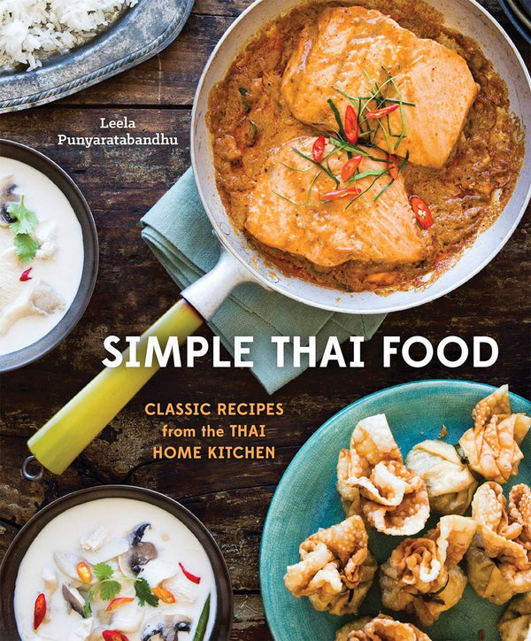 Book Cover: Simple Thai Food: Classic Recipes from the Thai Home Kitchen