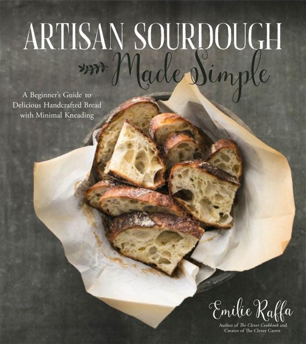 Book Cover: Artisan Sourdough Made Simple: A Beginner's Guide to Delicious Handcrafted Bread with Minimal Kneading