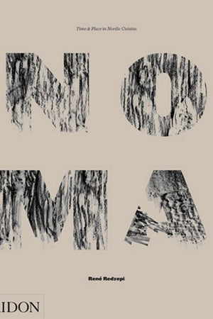 Book Cover: Noma: Time and Place in Nordic Cuisine
