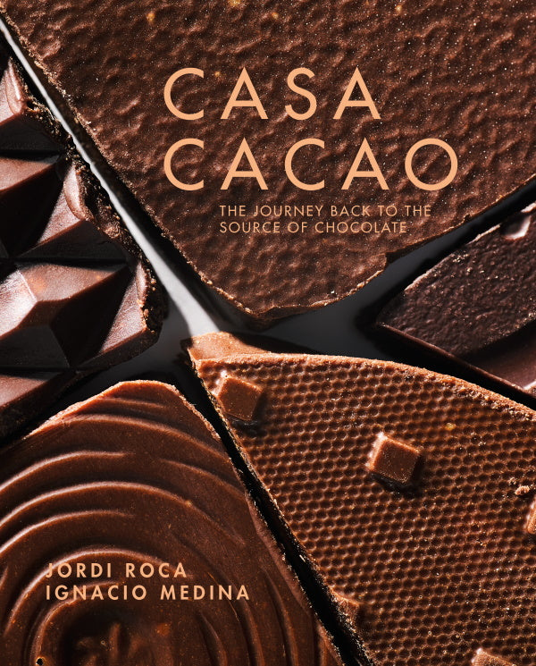 Book Cover: Casa Cacao: The Journey Back to the Source of Chocolate